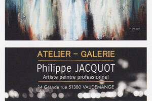 OUVERTURE DE L' ATELIER - GALERIE DE L'ARTISTE PEINTRE PHILIPPE JACQUOT