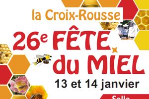 Fête du Miel - La Croix Rousse - 13 & 14 Janvier 2024