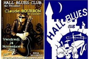 Blues avec Claude BOURBON au Hall Blues Club