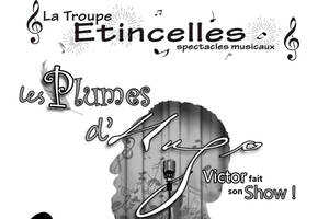 Les Plumes d'Hugo - Victor fait son show !