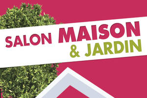 SALON MAISON & JARDIN DU BASSIN D'ARCACHON