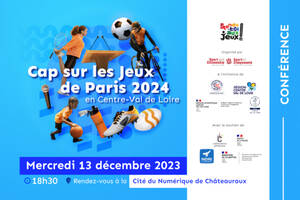 Cap sur les Jeux de Paris 2024 en Centre-Val de Loire