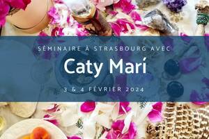 Séminaire avec Caty Marí, chamane et femme de sagesse unique