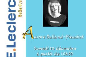 Rencontres et Dédicaces - Aurore Balland-Pieuchot