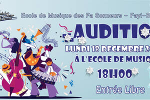 Auditions à L'Ecole de Musique de Fayl-Billot (52500)