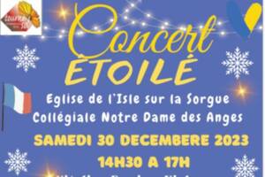 Concert Etoilé de Noel, Eglise de L'Isle sur la Sorgue