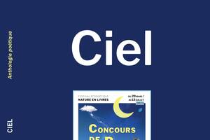 Sortie de CIEL 2023 > anthologique poétique > festival Nature en Livres