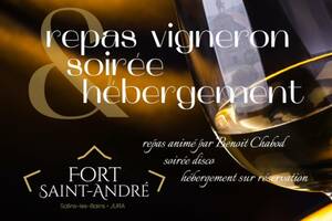 Repas vigneron et soirée disco au Fort pour la Percée du Vin Jaune