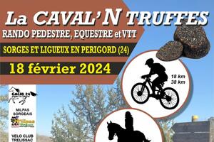 La CAVAL'N TRUFFES - RANDO PEDESTRE, EQUESTRES et VTT