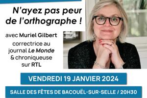 Muriel GILBERT / N'ayez pas peur de l'orthographe !