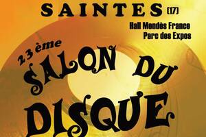 23ème Salon du disque de Saintes