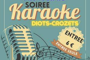 soirée karaoké diots crozets