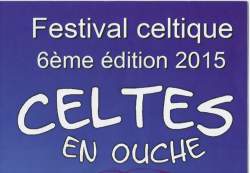 Celtes en Ouche - Festival Celtique - 6ème édition