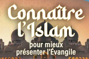 CONFÉRENCE CONNAÎTRE L'ISLAM