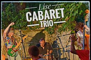 Concert Chanson Rock Lise Cabaret Trio + Du vent dans les micros