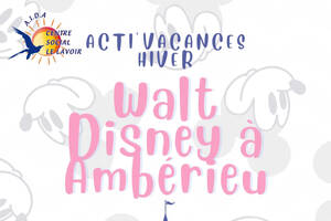 Walt Disney à Ambérieu - Activ'vacances Hiver
