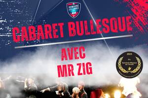 Cabaret Bullesque de Mr Zig