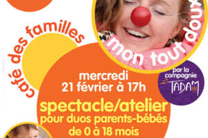 Spectacle Mon tout doux (pour parents-bébés de 0 à 18 mois)