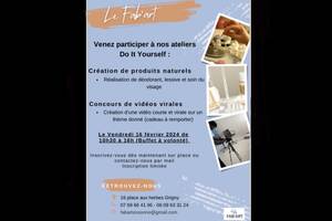 Ateliers Do it yourself (création de produits naturels et production audiovisuelle)