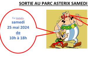 Sortie Astérix samedi 25 mai 24