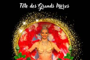 Fête des Grands Mères au cabaret