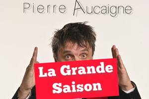 La Grande Saison - Pierre Aucaigne