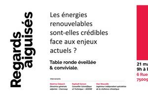 Table ronde:Les énergies renouvelables sont-elles crédibles face aux enjeux actuels ?