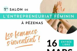 Salon de l'entrepreneuriat féminin de Pézenas
