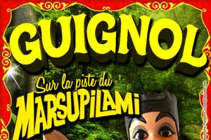 Guignol Et le Marsupilami Carpentras