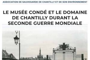 Le musée Condé et le Domaine de Chantilly durant la Seconde guerre mondiale