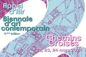 Biennale d’art contemporain Appel d’Air