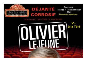 spectacle comique Olivier Lejeune