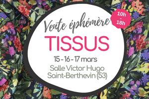 Vente éphémère de tissus à Saint-Berthevin (53)