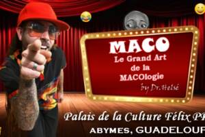 photo MACO : Le Grand Art de la MACOlogie By Dr.Helsé