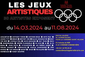 Les Jeux artistiques : 30 artistes exposent !