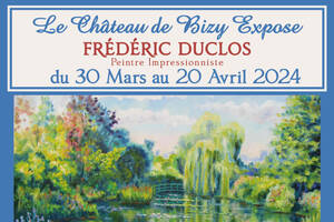 Le Château de Bizy Expose Frédéric DUCLOS peintre impressionniste