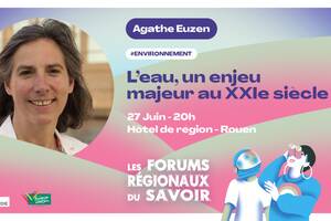 Conférence de Agathe Euzen - L’eau, un enjeu majeur au XXIe siècle