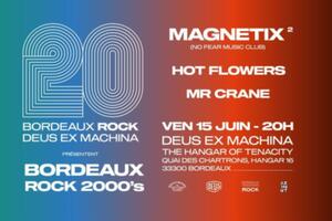 MAGNETIX NoFearMuzicClub - Bordeaux Rock fête ses 20 ans !