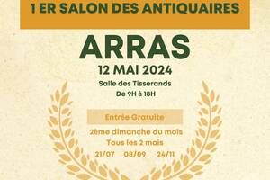 1ER SALON DES ANTIQUAIRES ARRAS
