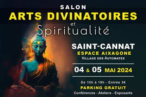 Salon des Arts Divinatoires et de la Spiritualité à Saint-Cannat