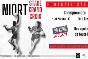 photo Tournoi Football Gaélique à Niort : J3 Championnat fédéral D1 ♂ / J1 Championnat de France ♀