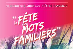 La fête des mots familiers