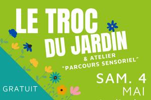 Troc du Jardin