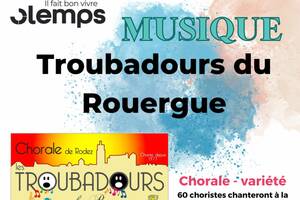 Spectacle musical : Les Troubadours du Rouergue