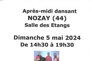 Après-midi dansant à Nozay avec TENDANSE (3 musiciens) le 05/05/2024