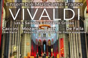 Concert à Angers : Les 4 Saisons de Vivaldi, Requiem de Mozart, Ave Maria de Caccini, Danse espagnole de De Falla, Bach