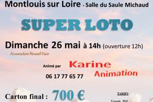 Super LOTO animé par Karine Animation Final 700€ et Bingo Américain 300€