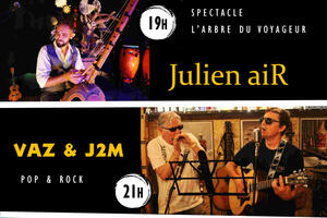 Concerts Julien aiR / VAZ&J2M