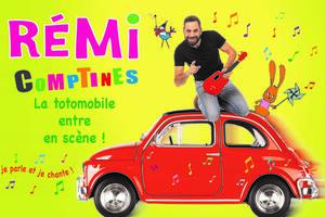 Rémi Comptines - La Totomobile entre en scène