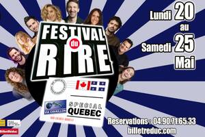 FESTIVAL DU RIRE - ÉDITION 2024 - SPÉCIAL QUÉBEC